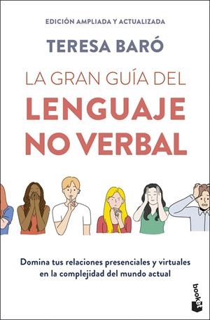 LA GRAN GUÍA DEL LENGUAJE NO VERBAL | 9788408307853 | BARÓ, TERESA | Llibreria Ombra | Llibreria online de Rubí, Barcelona | Comprar llibres en català i castellà online