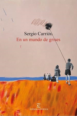 EN UN MUNDO DE GRISES | 9788467078367 | CARRIÓN, SERGIO | Llibreria Ombra | Llibreria online de Rubí, Barcelona | Comprar llibres en català i castellà online