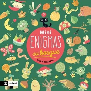 MINIENIGMAS DEL BOSQUE | 9788419889454 | ESCANDELL, VÍCTOR | Llibreria Ombra | Llibreria online de Rubí, Barcelona | Comprar llibres en català i castellà online