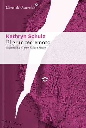 EL GRAN TERREMOTO | 9788410178465 | SCHULZ, KATHRYN | Llibreria Ombra | Llibreria online de Rubí, Barcelona | Comprar llibres en català i castellà online
