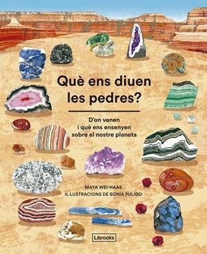 QUÈ ENS DIUEN LES PEDRES? | 9791399021073 | WEI-HAAS, MAYA | Llibreria Ombra | Llibreria online de Rubí, Barcelona | Comprar llibres en català i castellà online