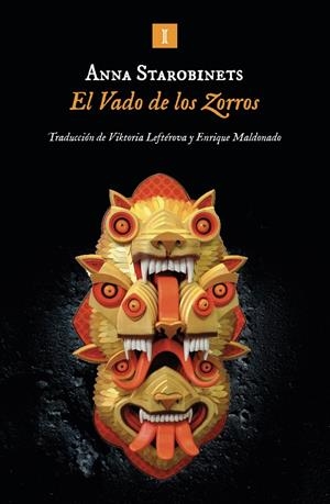 EL VADO DE LOS ZORROS | 9788419581631 | STAROBINETS, ANNA | Llibreria Ombra | Llibreria online de Rubí, Barcelona | Comprar llibres en català i castellà online