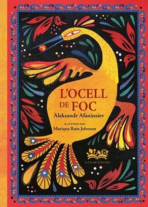  L'OCELL DE FOC  | 9788419684431 | Llibreria Ombra | Llibreria online de Rubí, Barcelona | Comprar llibres en català i castellà online