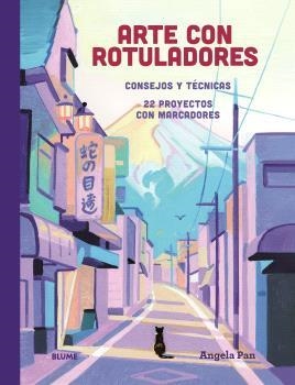 ARTE CON ROTULADORES | 9788410469662 | PAN, ANGELA | Llibreria Ombra | Llibreria online de Rubí, Barcelona | Comprar llibres en català i castellà online