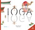 IOGA | 9788417440244 | RAVENTÓS, MÍRIAM | Llibreria Ombra | Llibreria online de Rubí, Barcelona | Comprar llibres en català i castellà online