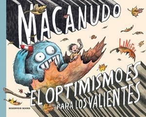 EL OPTIMISMO ES PARA LOS VALIENTES (MACANUDO USA) | 9788419940919 | LINIERS | Llibreria Ombra | Llibreria online de Rubí, Barcelona | Comprar llibres en català i castellà online
