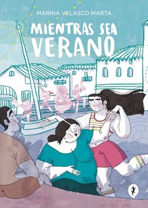MIENTRAS SEA VERANO | 9788419981042 | VELASCO, MARINA | Llibreria Ombra | Llibreria online de Rubí, Barcelona | Comprar llibres en català i castellà online