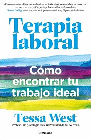 TERAPIA LABORAL | 9788418053931 | WEST, DRA. TESSA | Llibreria Ombra | Llibreria online de Rubí, Barcelona | Comprar llibres en català i castellà online