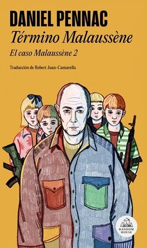 TÉRMINO MALAUSSÈNE | 9788439743590 | PENNAC, DANIEL | Llibreria Ombra | Llibreria online de Rubí, Barcelona | Comprar llibres en català i castellà online