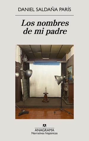LOS NOMBRES DE MI PADRE | 9788433947765 | SALDAÑA PARÍS, DANIEL | Llibreria Ombra | Llibreria online de Rubí, Barcelona | Comprar llibres en català i castellà online
