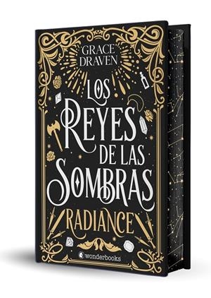 LOS REYES DE LAS SOMBRAS. RADIANCE (EDICIÓN ESPECIAL LIMITADA EN TAPA DURA CON C | 9788410425354 | DRAVEN, GRACE | Llibreria Ombra | Llibreria online de Rubí, Barcelona | Comprar llibres en català i castellà online