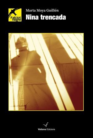 NINA TRENCADA | 9788412777550 | MOYA GUILLÉN, MARTA | Llibreria Ombra | Llibreria online de Rubí, Barcelona | Comprar llibres en català i castellà online