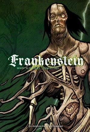 FRANKENSTEIN TOMÁS HIJO | 9788445019795 | SHELLEY, MARY/HIJO, TOMÁS | Llibreria Ombra | Llibreria online de Rubí, Barcelona | Comprar llibres en català i castellà online