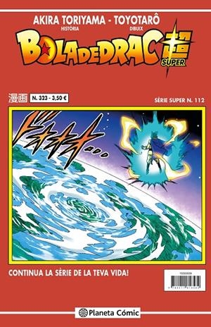 BOLA DE DRAC SERIE VERMELLA Nº 323 | 9788410492936 | TORIYAMA, AKIRA/TOYOTARÔ | Llibreria Ombra | Llibreria online de Rubí, Barcelona | Comprar llibres en català i castellà online