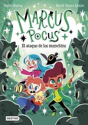 MARCUS POCUS 7. EL ATAQUE DE LOS MUNCHINS | 9788408307495 | MAÑAS, PEDRO/SIERRA LISTÓN, DAVID | Llibreria Ombra | Llibreria online de Rubí, Barcelona | Comprar llibres en català i castellà online