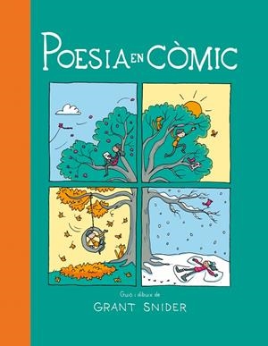 POESIA EN CÒMIC | 9788419393487 | SNIDER, GRANT | Llibreria Ombra | Llibreria online de Rubí, Barcelona | Comprar llibres en català i castellà online