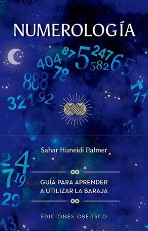 NUMEROLOGÍA + CARTAS | 9788411722728 | HUNEIDI PALMER, SAHAR | Llibreria Ombra | Llibreria online de Rubí, Barcelona | Comprar llibres en català i castellà online