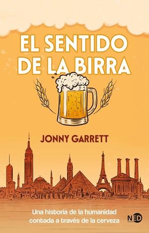 EL SENTIDO DE LA BIRRA | 9788419407672 | GARRETT, JONNY | Llibreria Ombra | Llibreria online de Rubí, Barcelona | Comprar llibres en català i castellà online