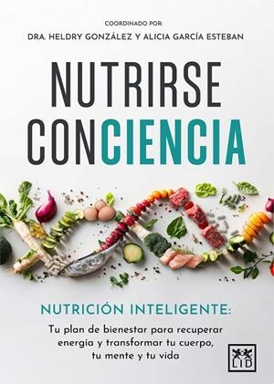 NUTRIRSE CONCIENCIA | 9788410221819 | Llibreria Ombra | Llibreria online de Rubí, Barcelona | Comprar llibres en català i castellà online