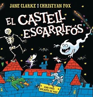 EL CASTELL ESGARRIFÓS | 9788448871222 | CLARKE, JANE/FOX, CHRISTYAN | Llibreria Ombra | Llibreria online de Rubí, Barcelona | Comprar llibres en català i castellà online