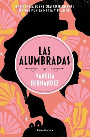 LAS ALUMBRADAS | 9788410442214 | HERNÁNDEZ, VANESSA | Llibreria Ombra | Llibreria online de Rubí, Barcelona | Comprar llibres en català i castellà online