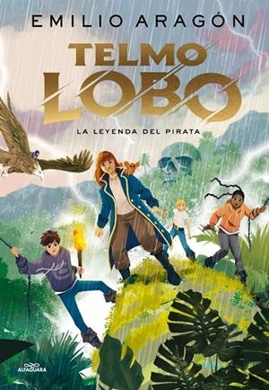 TELMO LOBO 2 - LA LEYENDA DEL PIRATA | 9788410190771 | ARAGÓN, EMILIO | Llibreria Ombra | Llibreria online de Rubí, Barcelona | Comprar llibres en català i castellà online