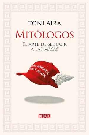 MITÓLOGOS | 9788410214682 | AIRA FOIX, TONI | Llibreria Ombra | Llibreria online de Rubí, Barcelona | Comprar llibres en català i castellà online