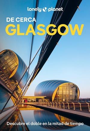 GLASGOW DE CERCA 1 | 9788408307204 | WILSON, NEIL | Llibreria Ombra | Llibreria online de Rubí, Barcelona | Comprar llibres en català i castellà online