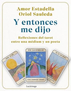 Y ENTONCES ME DIJO | 9791387667085 | ESTADELLA, AMOR/SAULEDA, ORIOL | Llibreria Ombra | Llibreria online de Rubí, Barcelona | Comprar llibres en català i castellà online