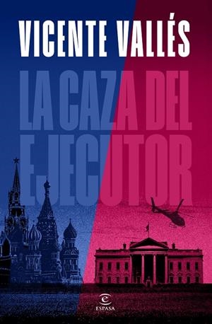 LA CAZA DEL EJECUTOR | 9788467072655 | VALLÉS, VICENTE | Llibreria Ombra | Llibreria online de Rubí, Barcelona | Comprar llibres en català i castellà online