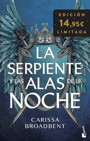 LA SERPIENTE Y LAS ALAS DE LA NOCHE | 9788408309406 | BROADBENT, CARISSA | Llibreria Ombra | Llibreria online de Rubí, Barcelona | Comprar llibres en català i castellà online