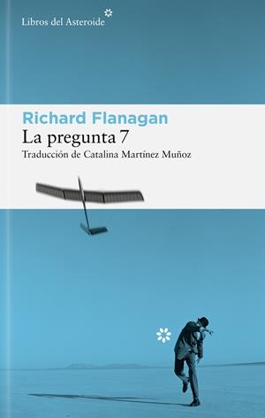 LA PREGUNTA 7 | 9788410178625 | FLANAGAN, RICHARD | Llibreria Ombra | Llibreria online de Rubí, Barcelona | Comprar llibres en català i castellà online