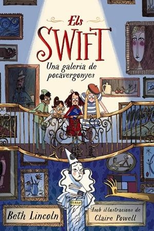 ELS SWIFT. UNA GALERIA DE POCAVERGONYES | 9788448965051 | LINCOLN, BETH | Llibreria Ombra | Llibreria online de Rubí, Barcelona | Comprar llibres en català i castellà online