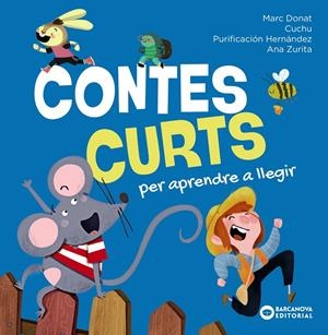 CONTES CURTS PER APRENDRE A LLEGIR | 9788448965297 | DONAT, MARC | Llibreria Ombra | Llibreria online de Rubí, Barcelona | Comprar llibres en català i castellà online