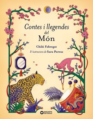 CONTES I LLEGENDES DEL MÓN | 9788448965365 | FABREGAT, CHIKI | Llibreria Ombra | Llibreria online de Rubí, Barcelona | Comprar llibres en català i castellà online