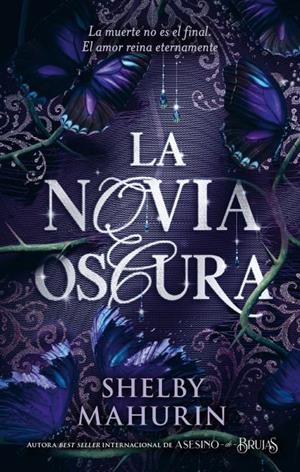 LA NOVIA OSCURA | 9788410239531 | MAHURIN, SHELBY | Llibreria Ombra | Llibreria online de Rubí, Barcelona | Comprar llibres en català i castellà online