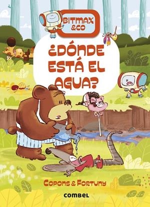 ¿DÓNDE ESTÁ EL AGUA? | 9788411582711 | COPONS RAMON, JAUME | Llibreria Ombra | Llibreria online de Rubí, Barcelona | Comprar llibres en català i castellà online