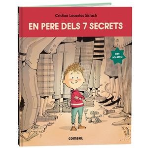 EN PERE DELS 7 SECRETS | 9788411582582 | LOSANTOS, CRISTINA | Llibreria Ombra | Llibreria online de Rubí, Barcelona | Comprar llibres en català i castellà online
