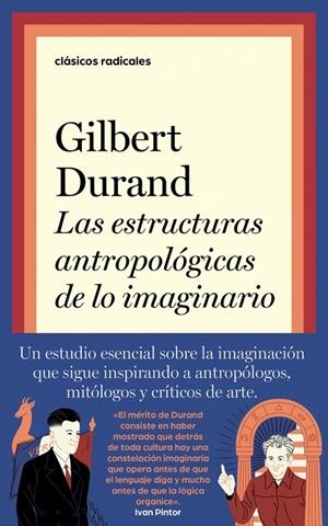 LAS ESTRUCTURAS ANTROPOLÓGICAS DE LO IMAGINARIO | 9788430627912 | DURAND, GILBERT | Llibreria Ombra | Llibreria online de Rubí, Barcelona | Comprar llibres en català i castellà online
