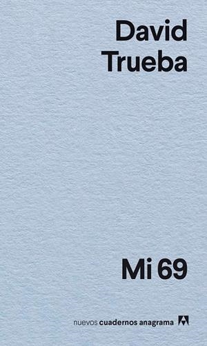 MI 69 | 9788433947895 | TRUEBA, DAVID | Llibreria Ombra | Llibreria online de Rubí, Barcelona | Comprar llibres en català i castellà online