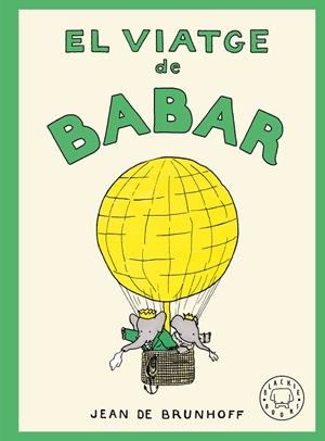EL VIATGE DE BABAR | 9788410323971 | DE BRUNHOFF, JEAN | Llibreria Ombra | Llibreria online de Rubí, Barcelona | Comprar llibres en català i castellà online