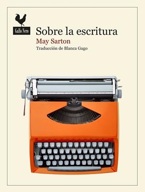 SOBRE LA ESCRITURA | 9788419168764 | SARTON, MAY | Llibreria Ombra | Llibreria online de Rubí, Barcelona | Comprar llibres en català i castellà online