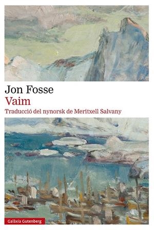 VAIM | 9791387605209 | FOSSE, JON | Llibreria Ombra | Llibreria online de Rubí, Barcelona | Comprar llibres en català i castellà online