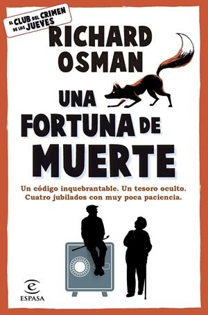 UNA FORTUNA DE MUERTE | 9788467079036 | OSMAN, RICHARD | Llibreria Ombra | Llibreria online de Rubí, Barcelona | Comprar llibres en català i castellà online