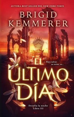 EL ÚLTIMO DÍA | 9788410239562 | KEMMERER, BRIGID | Llibreria Ombra | Llibreria online de Rubí, Barcelona | Comprar llibres en català i castellà online