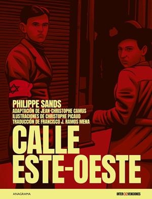 CALLE ESTE-OESTE | 9788433929945 | SANDS, PHILIPPE/CAMUS, JEAN-CHRISTOPHE/PICAUD, CHRISTOPHE | Llibreria Ombra | Llibreria online de Rubí, Barcelona | Comprar llibres en català i castellà online