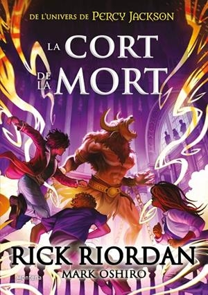 LA CORT DE LA MORT | 9788419169372 | RIORDAN, RICK | Llibreria Ombra | Llibreria online de Rubí, Barcelona | Comprar llibres en català i castellà online