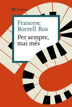 PER SEMPRE, MAI MÉS | 9788410009592 | BORRELL ROS, FRANCESC | Llibreria Ombra | Llibreria online de Rubí, Barcelona | Comprar llibres en català i castellà online