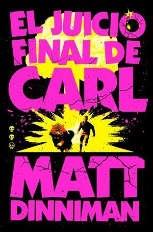 EL JUICIO FINAL DE CARL (CARL EL MAZMORRERO 2) | 9788410466081 | DINNIMAN, MATT | Llibreria Ombra | Llibreria online de Rubí, Barcelona | Comprar llibres en català i castellà online