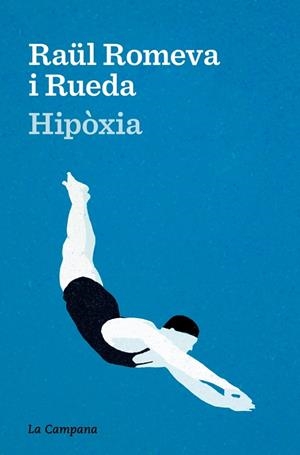 HIPÒXIA | 9788419836915 | ROMEVA I RUEDA, RAÜL | Llibreria Ombra | Llibreria online de Rubí, Barcelona | Comprar llibres en català i castellà online